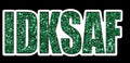 IDKSAF Sticker